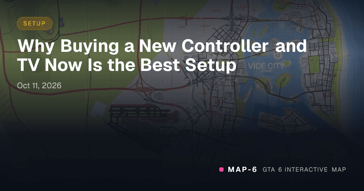 Why Buying a New Controller and TV Now Is the Best Setup