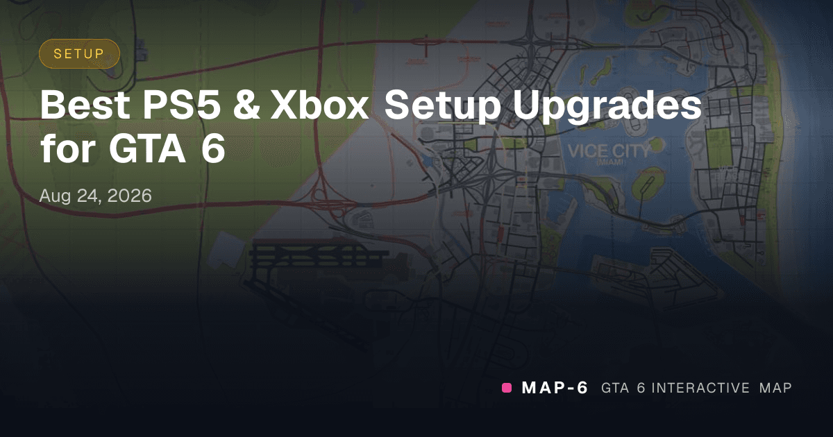 Best PS5 & Xbox Setup Upgrades for GTA 6