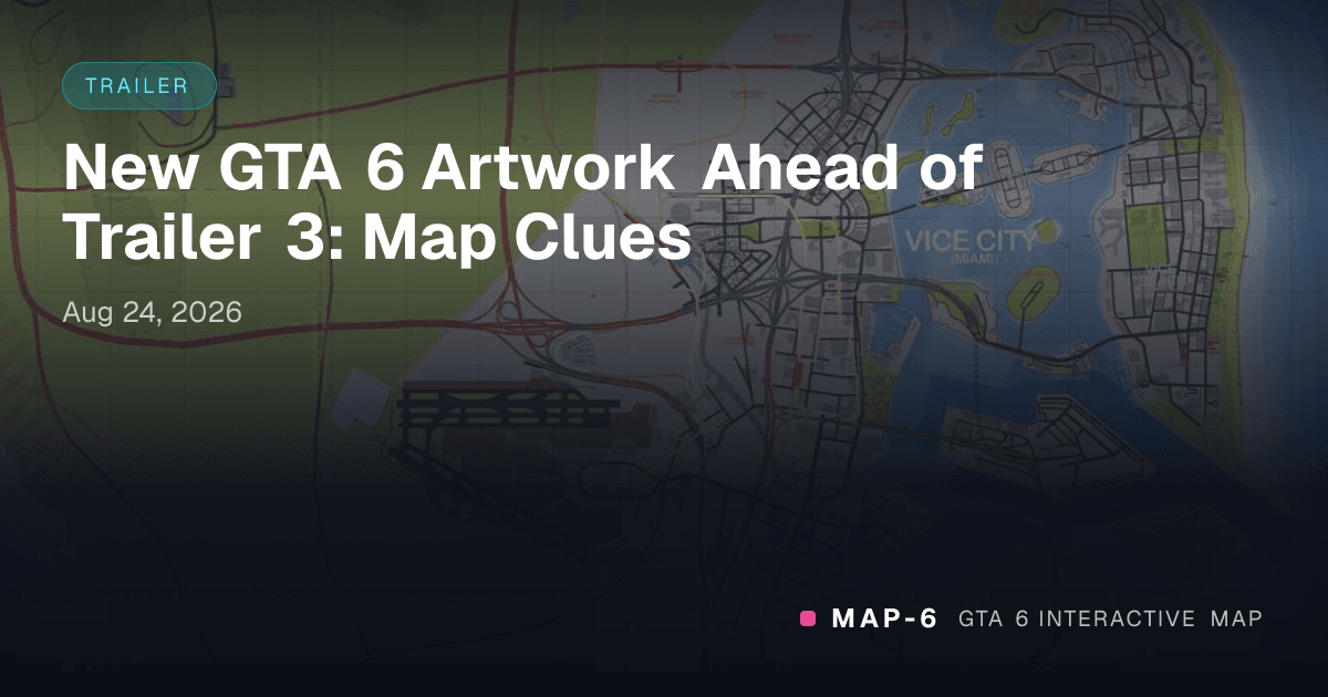 New GTA 6 Artwork Ahead of Trailer 3: Map Clues